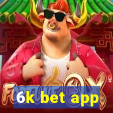 6k bet app